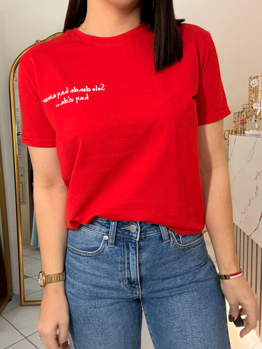 SOLO DONDE HAY AMOR HAY VIDA" TSHIRT ROJA