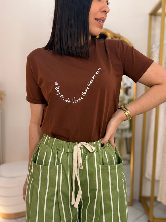 HOY DECIDO VERME COMO DIOS ME VE " TSHIRT  BROWN