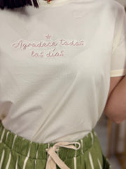 AGRADECER TODO LOS DIAS  " TSHIRT IVORY